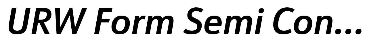 URW Form Semi Condensed Demi Italic